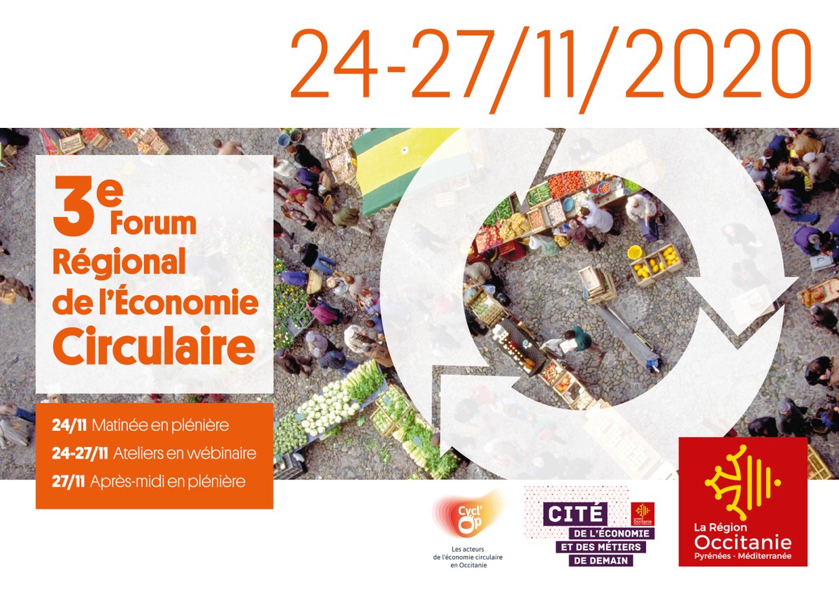 Inscrivez-vous au 3ème Forum régional de l'Economie Circulaire en Occitanie - Tout à distance