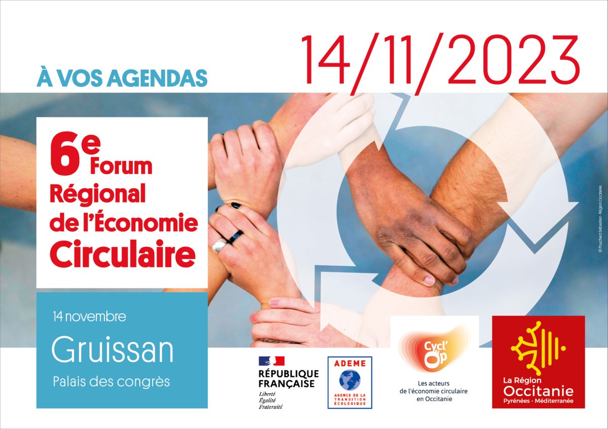 A vos agendas : 6ème forum régional Economie Circulaire le 14 novembre 2023 