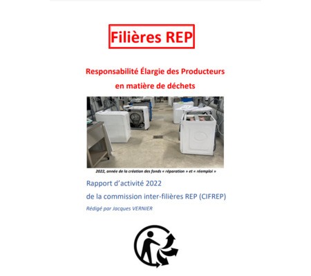 Rapport d’activité 2022 de la Commission Inter-Filières à Responsabilité Elargies du Producteur - CIFREP