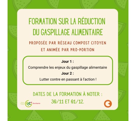 [Formation] sur la réduction du gaspillage alimentaire - RCCO/Pro Portion - Montpellier - 30 novembre et 1er décembre