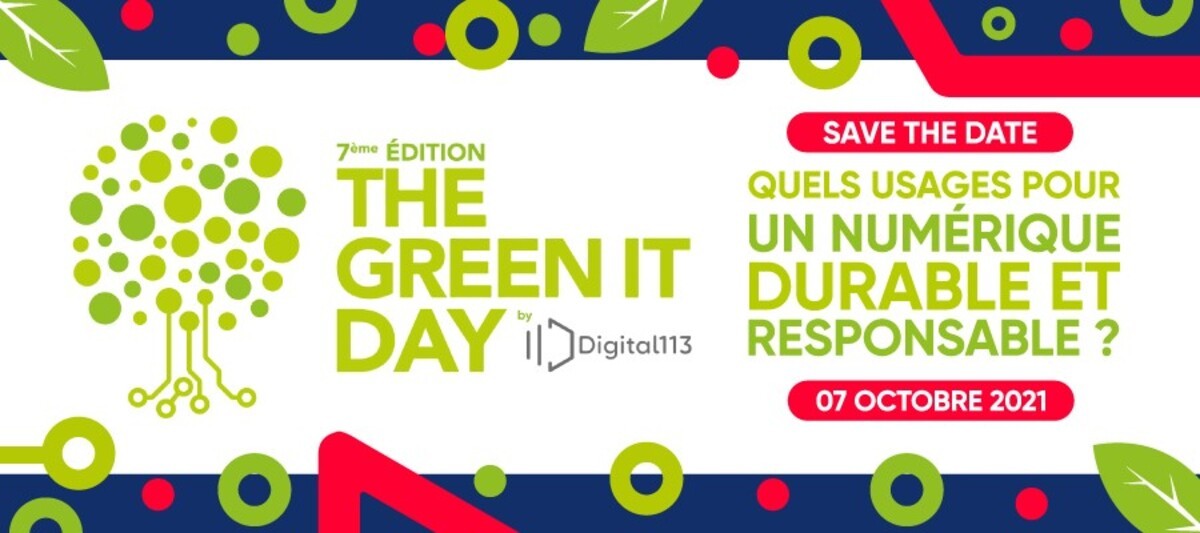 7 octobre - The GREEN IT Day    Quels usages pour un numérique durable et responsable ?