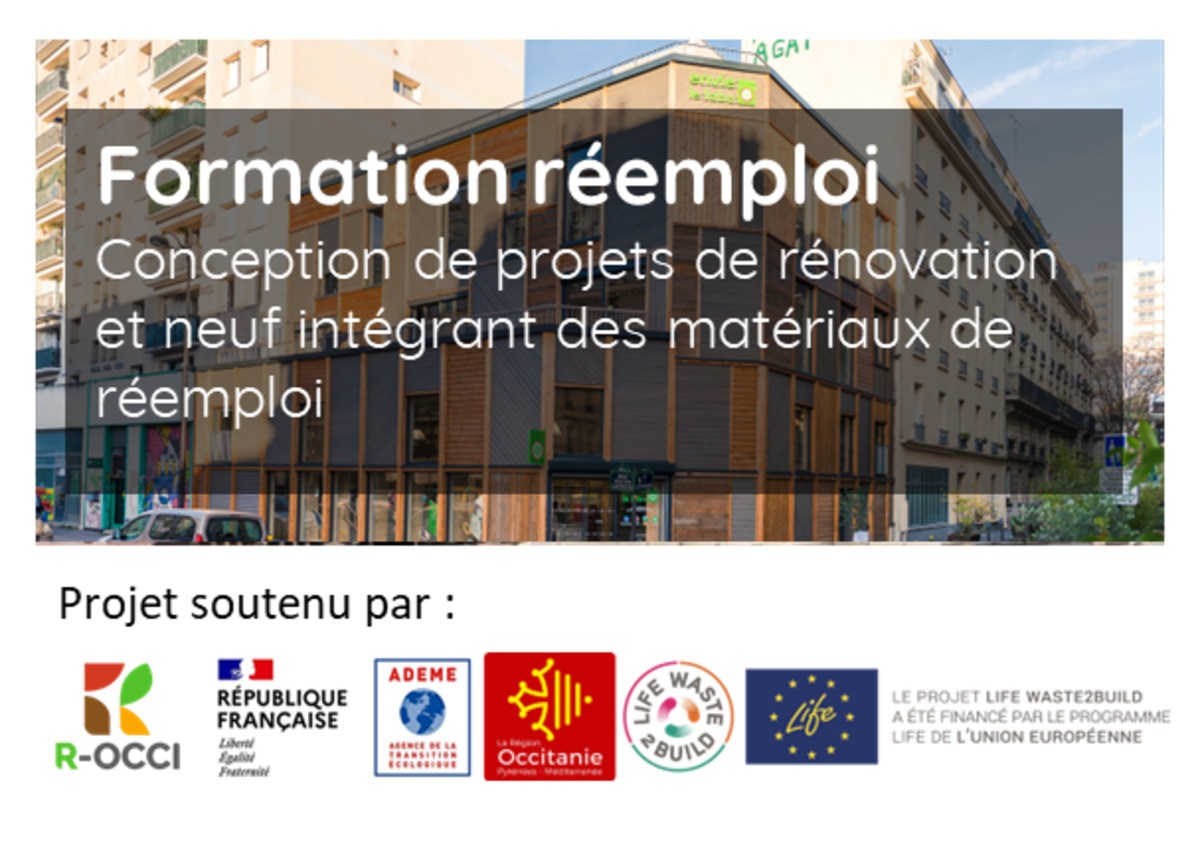 [Formation] Réemploi : Conception de projets de rénovation et neuf intégrant des matériaux de réemploi - 1er et 2 décembre - Toulouse