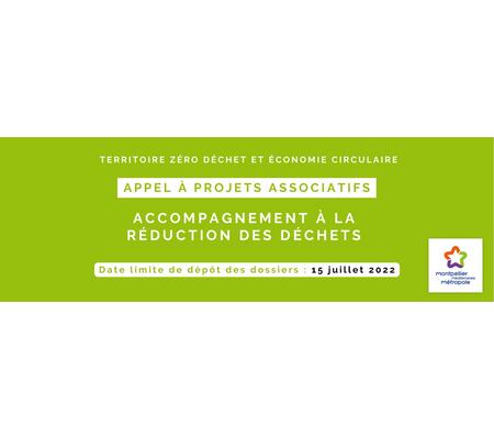 Appel à Projets associatifs, édition 2022, pour la Réduction des Déchets Ménagers et Assimilés - Montpellier Méditerranée Métropole