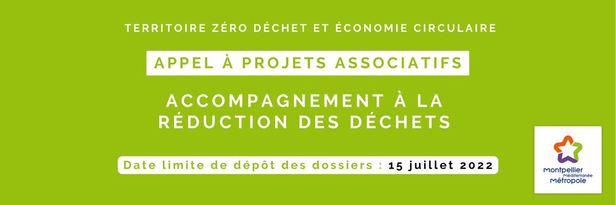 Appel à Projets associatifs, édition 2022, pour la Réduction des Déchets Ménagers et Assimilés - Montpellier Méditerranée Métropole - Réponse anvant le 15 juillet !