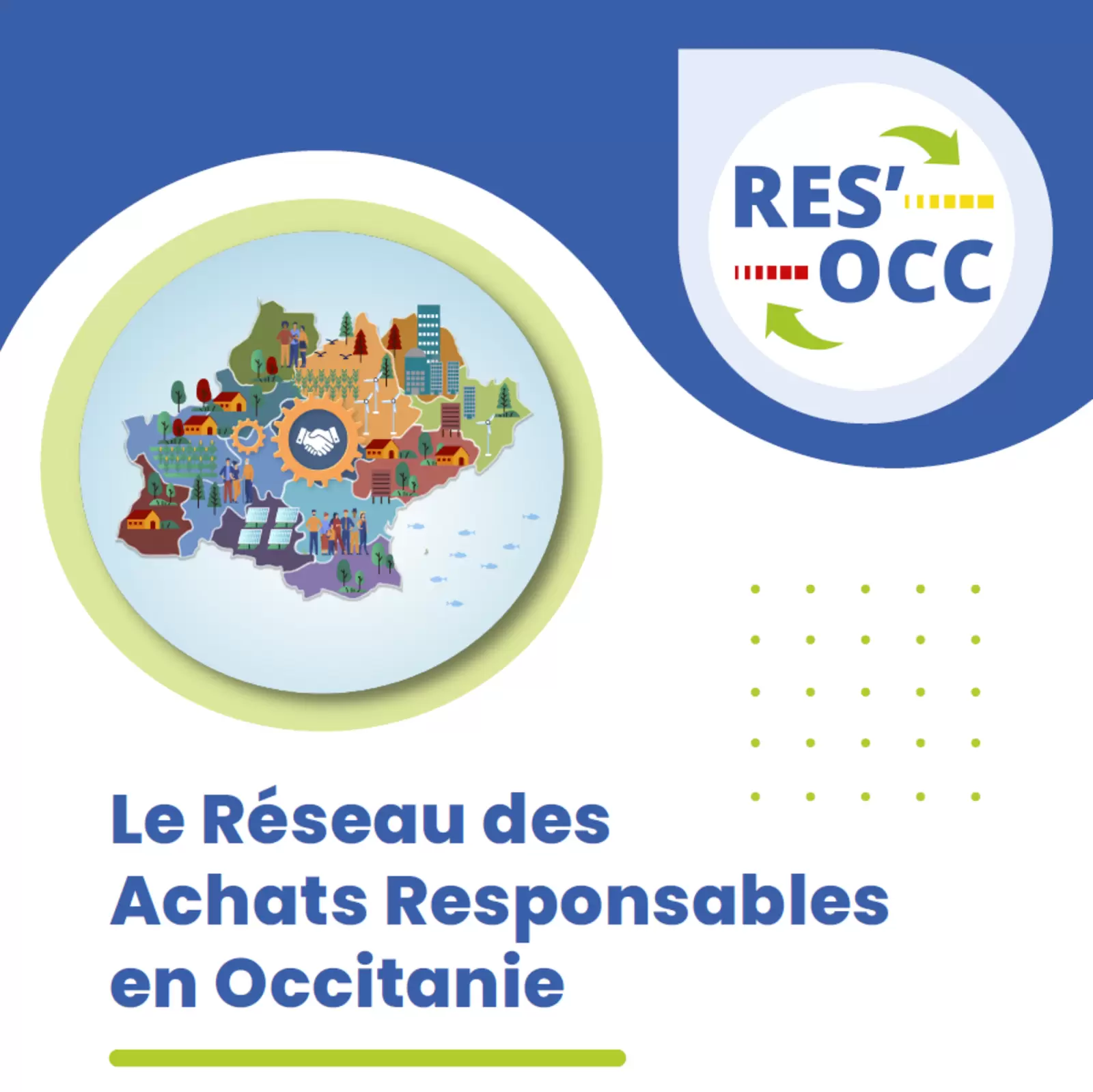 Lancement de RES’OCC , le nouveau réseau des achats publics responsables en Occitanie