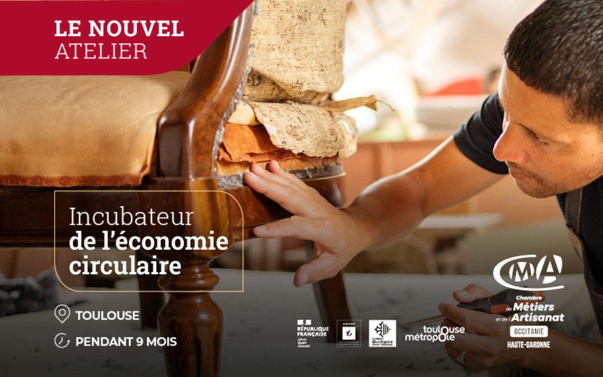 Le Nouvel Atelier, incubateur de l'économie circulaire, recrute sa première promo - Toulouse - Montpellier