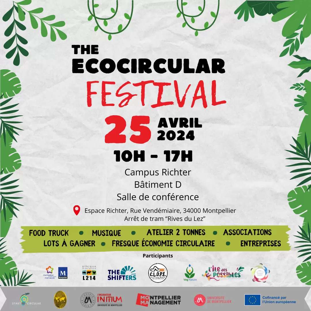 The EcoCircular Festival -  1ère édition  | 25 avril | Montpellier - Campus Richter